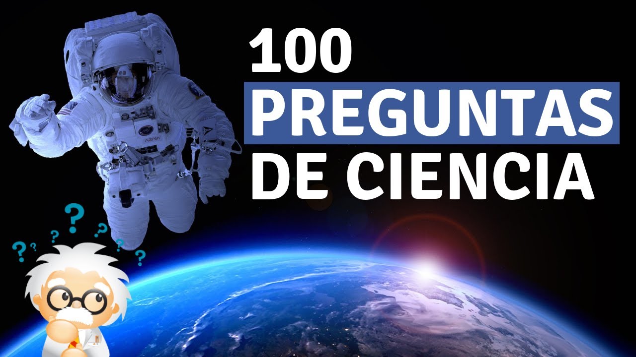 100 Preguntas Científicas