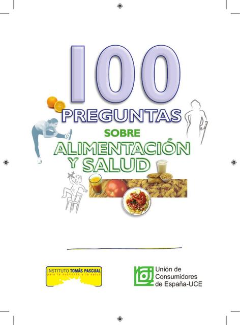 100 Preguntas Sobre La Alimentación Y Nutrición